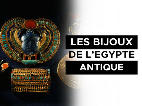 les bijoux de l'Egypte antique